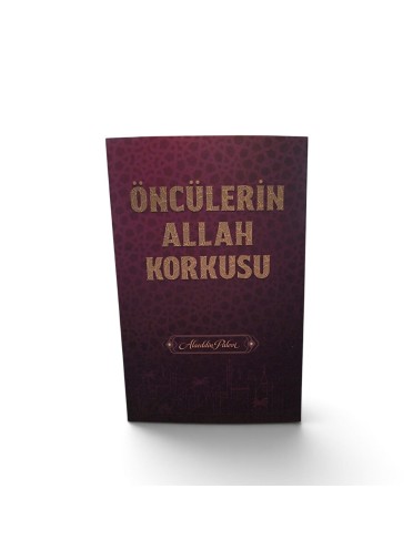 Öncülerin Allah Korkusu