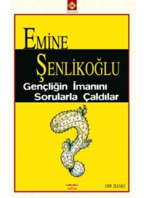 Gençliğin İmanını Sorularla Çaldılar