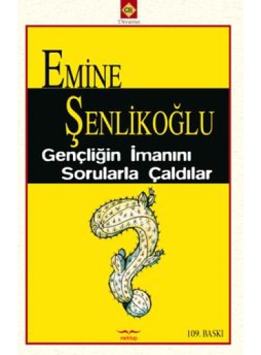 Gençliğin İmanını Sorularla Çaldılar