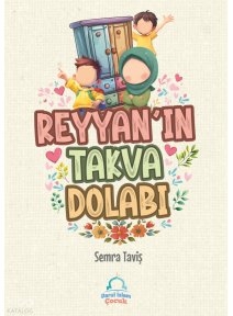 Reyyan’ın Takva Dolabı