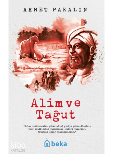 Alim ve Tağut Beka