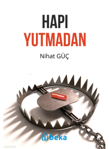 Hapı Yutmadan