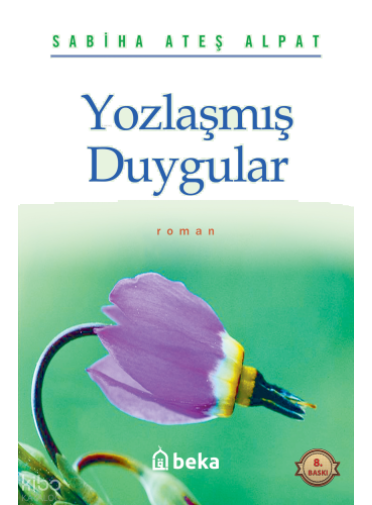 Yozlaşmış Duygular Yozlaşmış Duygular