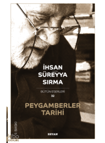 Peygamberler Tarihi; Bütün Eserleri 32