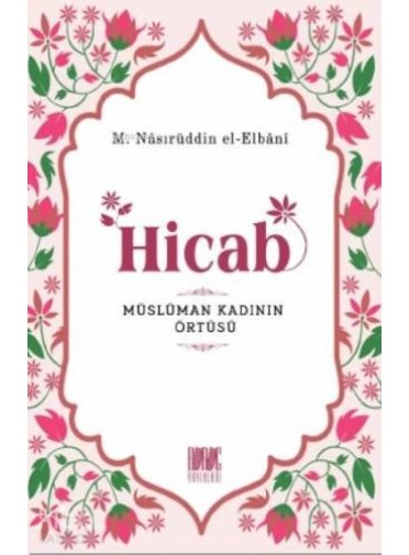 Hicab Müslüman Kadının Örtüsü