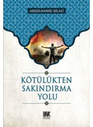 Kötülükten Sakındırma yolu