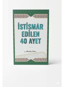 İstismar Edilen 40 Ayet