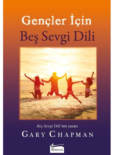 Gençler İçin Beş Sevgi Dili