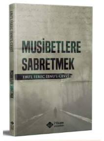Musibetlere Sabretmek