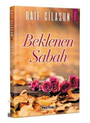 Beklenen Sabah Beklenen Sabah