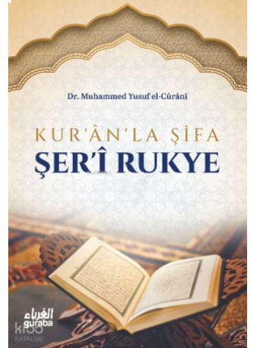 Kuranla Şifa Şeri Rukye Kuranla Şifa Şeri Rukye
