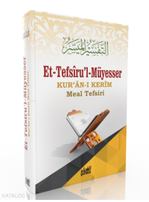 et-Tefsiru'l Müyesser;Kuranı Kerim Meal Tefsiri