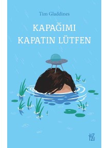 Kapağımı Kapatın Lütfen (DOE MIJ MAAR DICHT) Kapağımı Kapatın Lütfen (DOE MIJ MAAR DICHT)