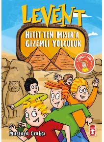 Levent Hitit'ten Mısır'a Gizemli Yolculuk