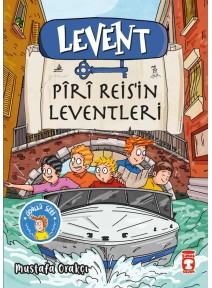 Levent - Piri Reis'in Leventleri