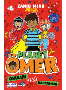 Okulun Yeni Kahramanı - Planet Ömer 4 Okulun Yeni Kahramanı - Planet Ömer 4