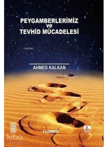 Peygamberler ve Tevhid Mücadelesi