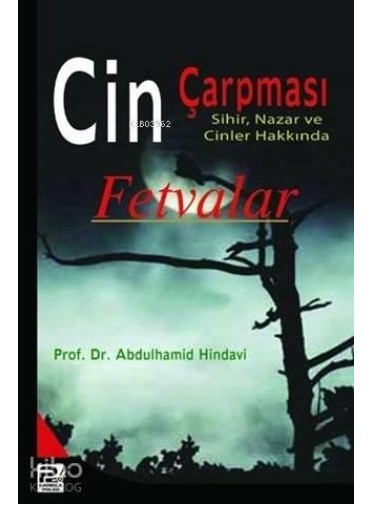 Cin Çarpması, Sihir, Nazar ve Cinler Hakkında Fetvalar