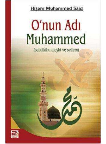 O`nun Adı Muhammed
