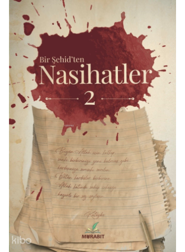 Bir Şehid’ten Nasihatler 2
