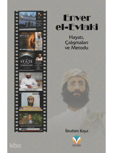 Enver el-Evlaki;Hayatı, Çalışmaları ve Metodu