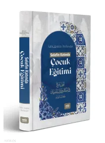 Selefin Katında Çocuk Eğitimi