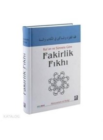 Kur'an ve Sünnete Göre Fakirlik Fıkhı