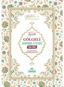Gölgeli Amme Cüzü 30. Cüz