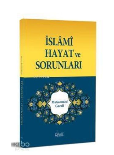 İslami Hayat ve Sorunları