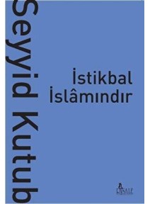 İstikbal İslamındır (Cep Boy)