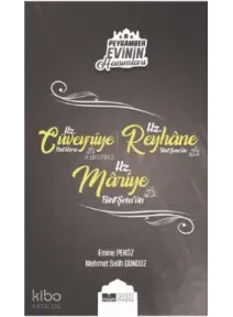 Hz Cüveyriye Bint Haris Hz Reyhane Bint Şemun Hz Mariye Bint Şemun; Peygamber Evinin Hanımları - 8