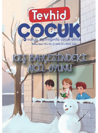 Tevhid Çocuk Dergisi 32. Sayı