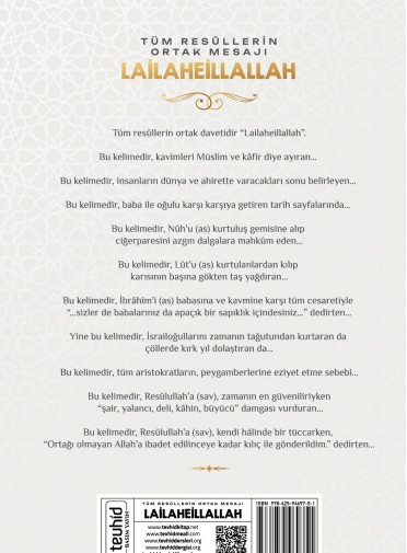 Tüm Resûllerin Ortak Mesajı Lailaheillallah