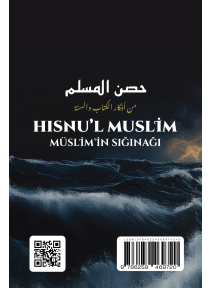 HISNU'L MUSLİM (Kur'an ve Sünnet 'teki Zikirlerden Müslim'in Sığınağı) - 1 