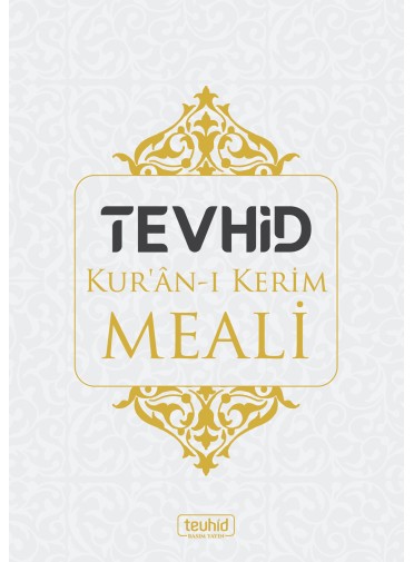 Tevhid Kur'an'ı Kerim Meali Arapça Metinsiz (Karton Kapak) - 1
