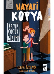 Hayati Kopya- Kayıp Çocuk Gizemi