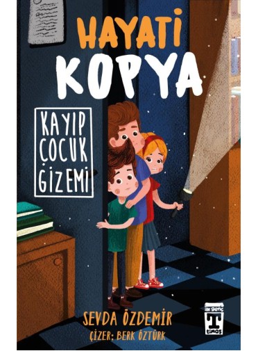 Hayati Kopya- Kayıp Çocuk Gizemi