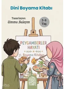 Peygamberler Hayatı ;Dini Boyama Kitabı