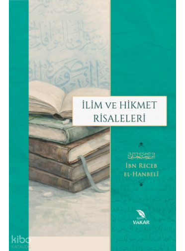 İlim ve Hikmet Risaleleri (Ciltli)
