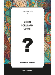 Mühim Soruların Cevabı Mühim Soruların Cevabı
