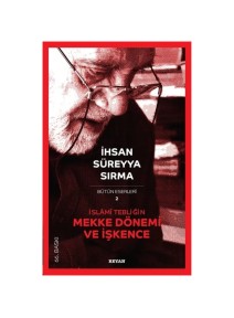 İslami Tebliğin Mekke Dönemi