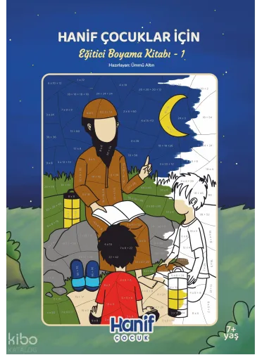 Hanif Çocuklar İçin ; Eğitici Boyama Kitabı -1