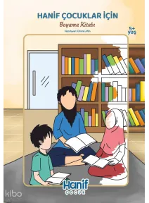 Hanif Çocuklar İçin - Boyama Kitabı 