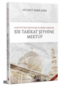 Bir Tarikat Şeyhine Mektup