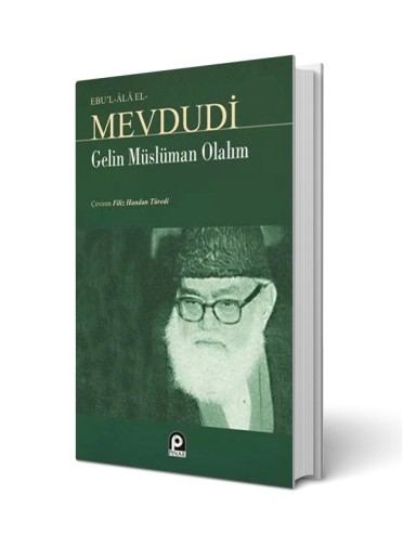 Gelin Müslüman Olalım (Pınar Yayınları)
