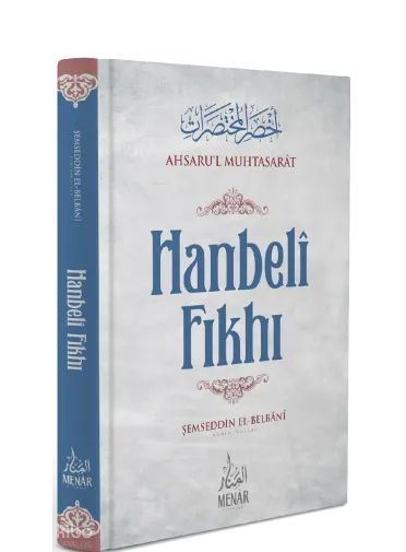 Hanbeli Fıkhı (Ahsarul Muhtasarat)