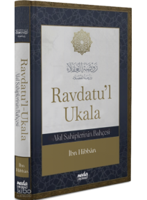 Ravdatu’l Ukala (Ciltli);Akıl Sahiplerinin Bahçesi