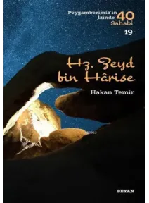 Hz.. Zeyd bin Harise 19 (Beyan Yayınları)