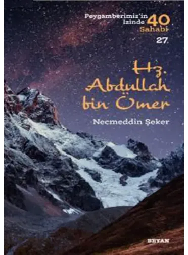 Hz.. Abdullah Bin Ömer 27 (Beyan Yayınları)
