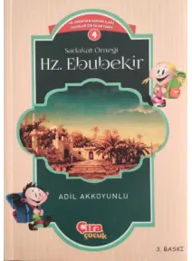 Sadakat Örneği Hz. Ebubekir
